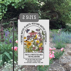 Restore Native Plants Garden & House Banner, gardener gift, conservation, healthy yard message to protect our pollinators! Be Eco Friendly
