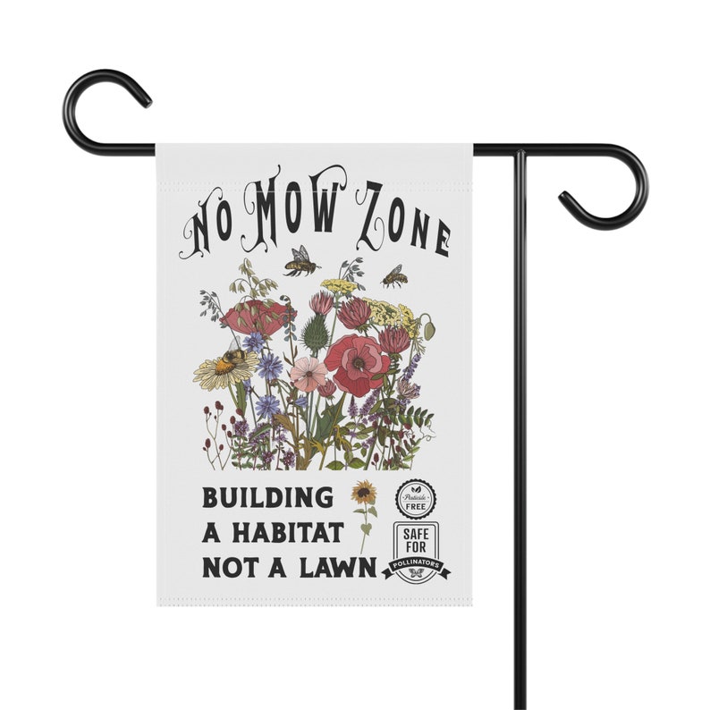 No Mow Zone Garden & House Flag, Habitats not Lawns Save the Monarchs native plant banner. Educational sign to help encourage conservation Bild 7