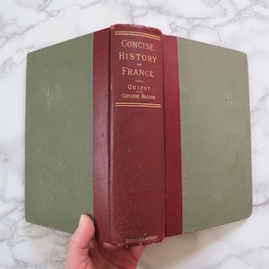 1800&#39;s French History Book // Antique &quot;Concise History of France&quot; Book Guizot Gustave Masson Hardcover Reference Bookplates Illustrations