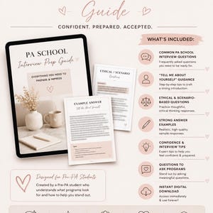 May include: Digital PA School Interview Prep Guide with the text "Everything You Need to Prepare & Impress." Includes interview questions, guidance, examples, and tips. Designed for Pre-PA students.