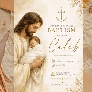 May include: Baptism invitation featuring a watercolor illustration of Jesus holding a baby. The invitation includes the text "Kindly join us to celebrate Baptism of our son Caleb" with date, time, and location details.