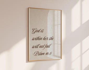 Christian Bible Verse Wall Art, God Is Within Her Psalm 46:5, Elegant Script Faith Decor, Neutral Religious Poster, UNFRAMED