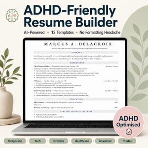 Può includere: Uno schermo di un portatile che mostra un curriculum per Marcus A. Delacroix con sezioni per riepilogo, esperienza, istruzione e certificazioni. Il testo sopra recita ADHD-Friendly Resume Builder, AI-Powered, 12 Templates.