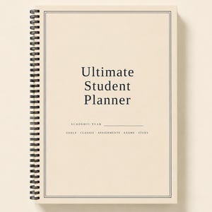 May include: A spiral-bound student planner with a cream-colored cover featuring a black double-line border. The text reads Ultimate Student Planner, Academic Year, and lists the categories Goals, Classes, Assignments, Exams, and Study.