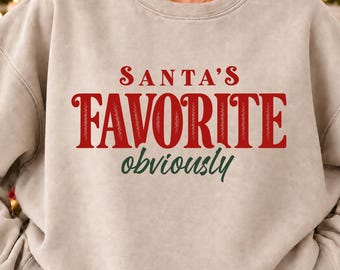 Santa's Favorite Obviously, Retro Christmas Typography PNG (Digital Download)
