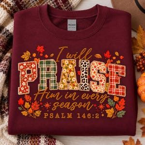 Patchwork Bible Verse Fall Design, Psalm 146:2, Autumn Faith (Digital Download)
