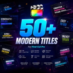 May include: A promotional graphic for Final Cut Pro, showcasing a film clapperboard icon with a rainbow gradient. The image highlights "50+ Modern Titles" with various design elements, including "Cinematic Titles" and "Trendy Titles". Additional text includes "Easy to Use" and "Fully Customisable".
