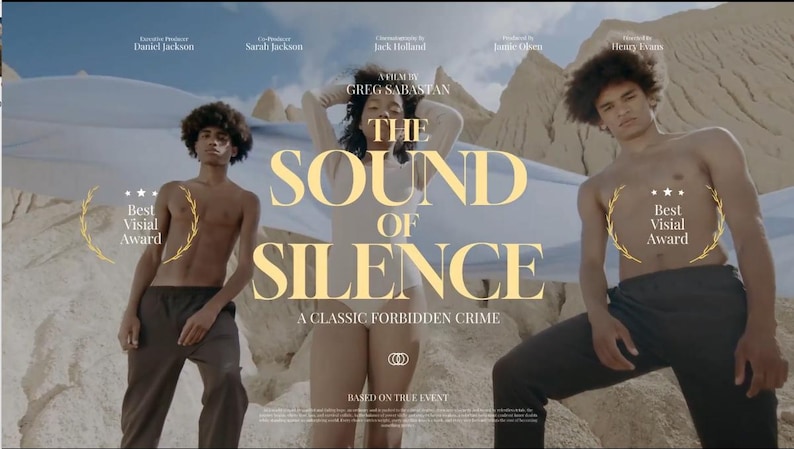 Puede incluir: Imagen promocional de la pel&iacute;cula "The Sound of Silence". La imagen presenta a tres personas, el t&iacute;tulo de la pel&iacute;cula y la frase "A Classic Forbidden Crime". La imagen tambi&eacute;n incluye el texto "Best Visial Award."