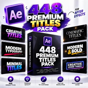 448 Premium After Effects Titles Pack, Animated Typography Templates, Cinematic Text Effects, Modern Lower Thirds, Video Editor Toolkit