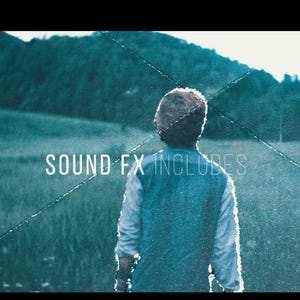 May include: A person stands in a field, facing away from the camera, with the text "SOUND FX INCLUDES" overlaid. The scene is bathed in a cool, blue-green light, with mountains in the background.