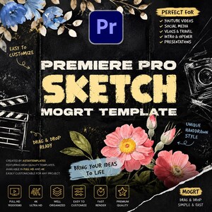 Puede incluir: Diseño gráfico negro para Premiere Pro, con la palabra "SKETCH" en letras amarillas grandes. El diseño incluye ilustraciones florales, el logotipo de Adobe Premiere Pro y el texto "Drag & Drop Ready".