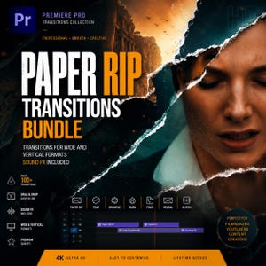 Peut inclure: Graphique promotionnel pour un pack de transitions Premiere Pro. Le design présente le texte "PAPER RIP TRANSITIONS BUNDLE" en grandes lettres en gras. Le texte supplémentaire comprend "Transitions pour formats larges et verticaux" et "Sound FX Included". L'image comprend également des icônes et le texte "4K Ultra HD".