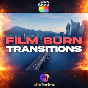 May include: A promotional image for video editing transitions. The image features a cityscape with a bridge over water, and the text "FILM BURN TRANSITIONS" in red and white. The image has a fiery border and a colorful film reel icon.