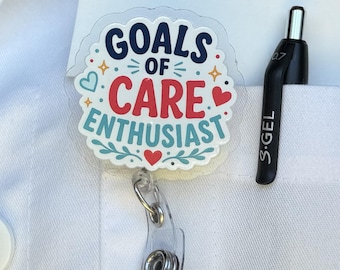 Goals of Care Enthusiast Badge Reel