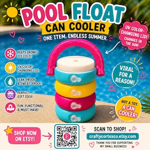 May include: A pool float can cooler featuring a stack of four colorful rings in teal, yellow, and pink with a pink handle. The product includes a white lid that changes color in UV light. Text on the image includes Pool Float Can Cooler.