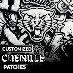 May include: A collection of black and white chenille patches with various designs, including a panther, lightning bolt, and text. The patches are embroidered with a textured, raised appearance. The text "CUSTOMIZED CHENILLE PATCHES" is displayed.