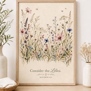 Cuadro decorativo «Considera los lirios» / Lámina con versículo bíblico de Mateo 6:28 / Decoración cristiana con flores silvestres / Descarga digital de versículos bíblicos botánicos