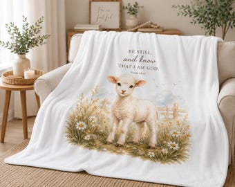 Watercolor Lamb Plush Blanket, Christian Baby Blanket, Neutral Nursery Throw, Be Still Psalm 46:10 Blanket, Cozy Faith Gift