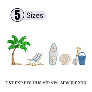 May include: An embroidered design featuring beach-themed elements: a palm tree, beach chair, surfboard, seashell, shovel, and bucket. The image includes the text "5 Sizes".