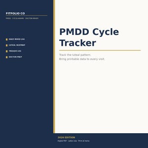 May include: A digital PDF titled "PMDD Cycle Tracker" with text that reads "Track the luteal pattern. Bring printable data to every visit." The document is in a letter size format and is designed to be printed at home.