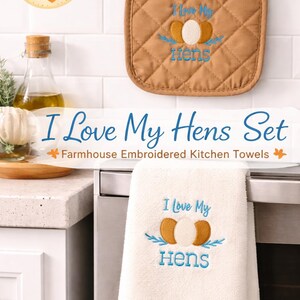 I Love My Hennen besticktes Küchenhandtuch und Topflappen-Set | Küken Dekor