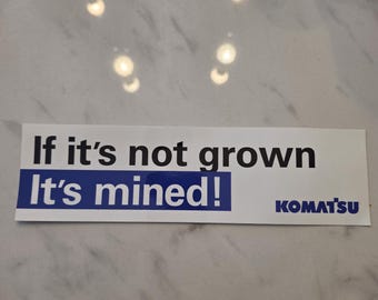 Komatsu Bumper Sticker