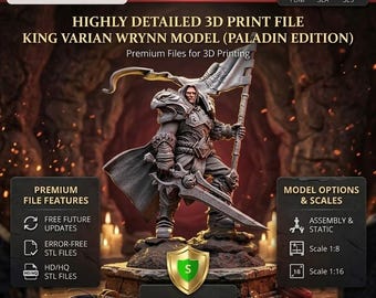Varian Wrynn STL Datei für 3D Druck, World of Warcraft König Figur, Fantasy Krieger Sammlerstück, Digital Download STL & OBJ