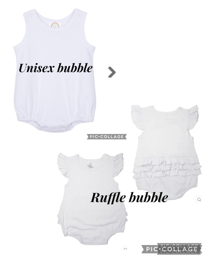 May include: Two white baby onesies. The onesie on the left is a sleeveless, unisex bubble onesie. The onesie on the right is a ruffle bubble onesie with short sleeves and a ruffle trim around the bottom.