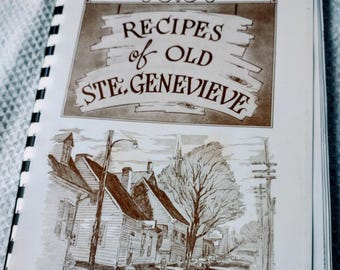 Vintage St Genevieve Cookbook, French Recipes & History