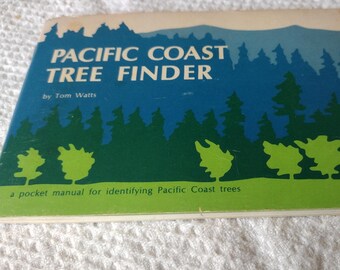 Vintage Pacific Coast Tree Finder Book, Identification Guide, By Tom Watts