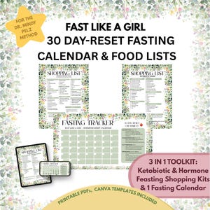 May include: A digital toolkit with the text "FAST LIKE A GIRL" and "30 DAY-RESET FASTING CALENDAR & FOOD LISTS." Includes shopping lists, a fasting tracker, and a 3-in-1 toolkit for ketobiotic and hormone feasting. Printable PDFs and Canva templates are included.