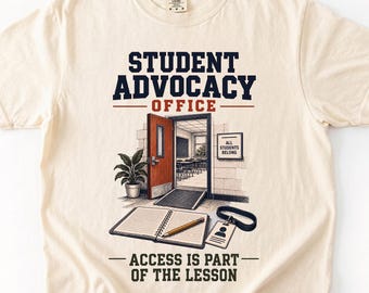 Special Education Teacher Shirt, Student Advocacy Office Tee
