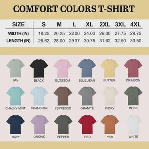 May include: A Comfort Colors t-shirt size chart displaying width and length measurements in inches for sizes S through 4XL, followed by a grid of eighteen short-sleeve t-shirts in various solid colours labelled Bay, Black, Blossom, Blue Jean, Butter, Crimson, Chalky Mint, Chambray, Espresso, Granite, Ivory, Moss, Navy, Orchid, Pepper, Red, Yam, and White.