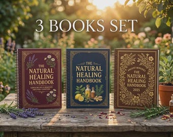 Natural Healing Handbook Collection - 3 Bücher Set mit Kräuterheilmitteln, Wellness & Home Care Guides