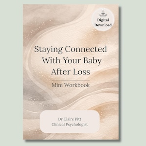 Op de afbeelding: Een digitale download mini werkboek getiteld "Staying Connected With Your Baby After Loss". De cover heeft een zacht, abstract ontwerp in beige en bruine tinten, met de tekst in een schreefletter.