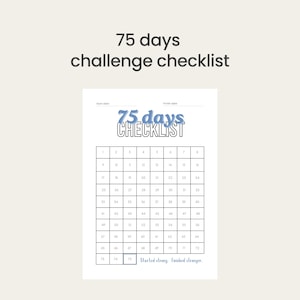 Puede incluir: Una hoja de seguimiento de desafío de 75 días con una cuadrícula de casillas numeradas del 1 al 75. El encabezado dice 75 days checklist en azul y negro. La esquina inferior derecha incluye el texto Started strong. Finished stronger.