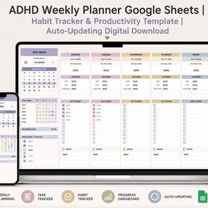 May include: An ADHD weekly planner Google Sheets template displayed on a laptop and smartphone screen. The digital interface features a habit tracker, productivity sections, a calendar, and task lists with pastel color-coded columns for each day.