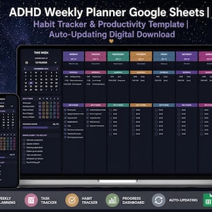May include: A digital ADHD weekly planner template for Google Sheets displayed on a laptop and smartphone. The interface features a dark theme with colourful headers for each day, a calendar, habit tracker, progress score, and a to-do list.