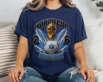 World Cup Trophy 2026 Uruguay Soccer T-Shirt | Football Tournament Tee