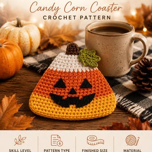 May include: A crochet candy corn coaster with a jack-o'-lantern face, featuring a brown stem and green leaf. Text reads: Little Essa Creations, PUMPKIN FACE COASTER, DIGITAL DOWNLOAD, Candy Corn Coaster, CROCHET PATTERN. Finished size 4 1/4 x 4 5/8 inches.