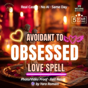 Puede incluir: Una figura de dos personas sobre una bandeja, rodeada de velas encendidas y pétalos de rosa. El texto dice: AVOIDANT TO OBSESSED LOVE SPELL, 15 YEARS EXPERIENCE, 5 STAR RATING, Real Caster, No AI, Same Day, Photo/Video Proof, Fast Result, by Yara Romani.