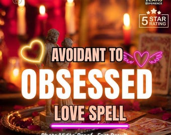 May include: A small figurine of two figures standing together on a tray surrounded by candles and tarot cards. Text on the image reads: AVOIDANT TO OBSESSED LOVE SPELL, Real Caster, No AI, Same Day, 15 YEARS EXPERIENCE, 5 STAR RATING, by Yara Romani.