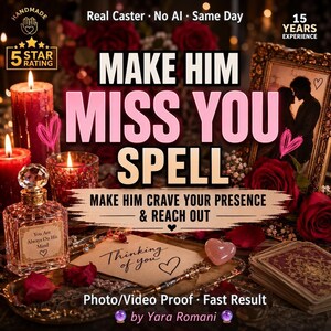Love Spell - Make Him Miss You Casting - Same Day Ritual, Photo Or Video Proof, Romani Witch