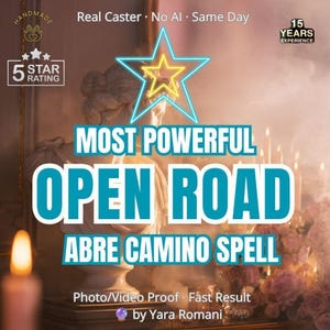 May include: A digital graphic featuring a white classical bust, a glowing blue star, and candles. Text reads: Handmade, Real Caster, No AI, Same Day, 15 Years Experience, 5 Star Rating, Most Powerful Open Road Abre Camino Spell, Photo/Video Proof, Fast Result, by Yara Romani.