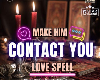 Sortilège de contact - Faites-le envoyer des SMS et appeler, incantation romani le jour même, preuve photo