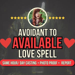 Könnte beinhalten: Eine digitale Grafik mit einem kreisförmigen Porträt einer Person mit roten Haaren, fünf gelben Sternen auf jeder Seite und zwei roten Herzen. Der Text lautet AVOIDANT TO AVAILABLE LOVE SPELL, mit einem roten Banner SAME HOUR/ DAY CASTING + PHOTO PROOF + REPORT.