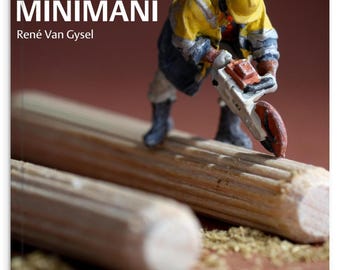 Tiny World Photography Book - 50 Surreal Miniature Scenes - Coffee Table Art Book - Minimani by René van Gysel