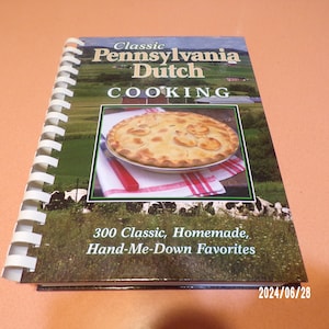 Classic Pennsylvania Dutch Cookbook