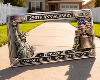 250th Anniversary License Plate Frame Patriotic Metal Car Tag Holder with Statue of Liberty & Liberty Bell Design