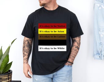 Funny ethnic Graphic Tee, Inclusive Diversity Awareness Shirt, Unity Acceptance Gift